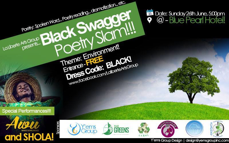 Arts for Conservation - Black Swagger Poetry Slam, June 2016 Edition